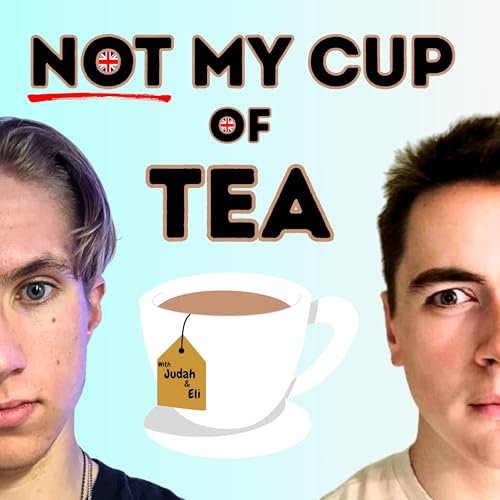 Couverture de Not My Cup of Tea
