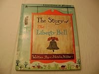 Story of the Liberty Bell, The B000O844B4 Book Cover