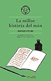  La millor història del món (Catalan Edition)