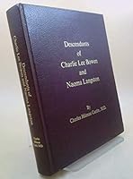 Descendants of Charlie Lee Bowen and Naoma Langston B07SH98FVS Book Cover