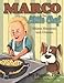 Produktbild Marco the Little Chef Makes Macaroni and Cheese