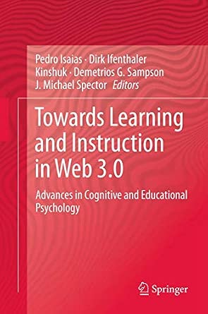 Towards Learning and Instruction in Web 3.0: Advances in Cognitive and Educational Psychology 2012th Edition book cover