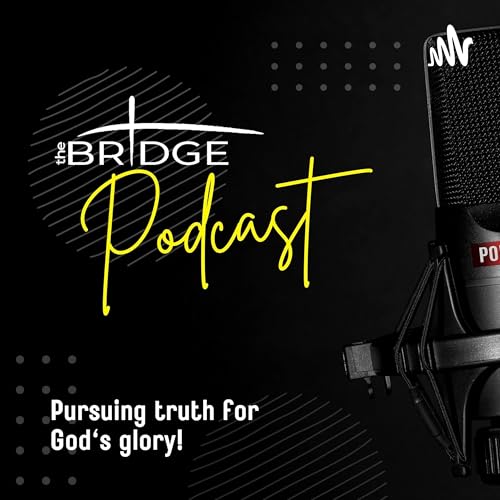 The Bridge Podcast w/ Michael & Justin Podcast Por The Bridge Podcast arte de portada