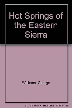 Hardcover Hot Springs of the Eastern Sierra Book