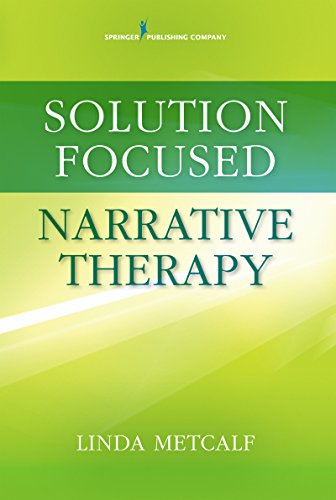 Solution Focused Narrative Therapy