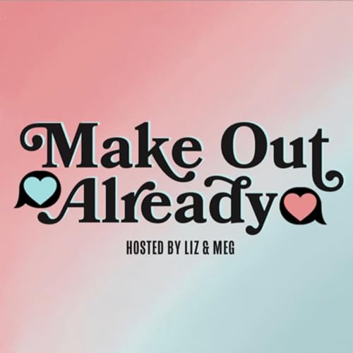 Couverture de Make Out Already
