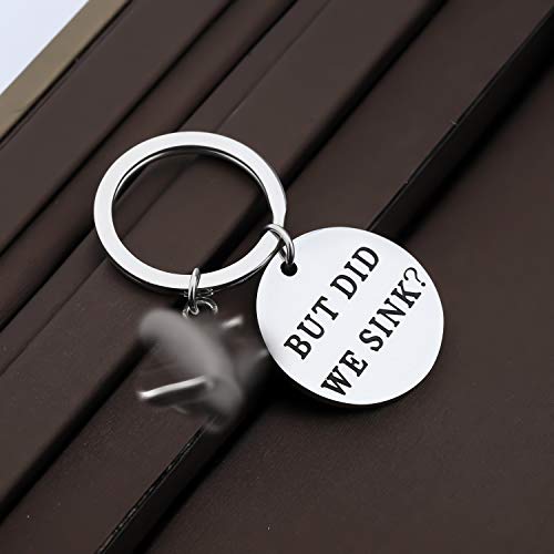 CENWA Boating Gift Sailor Gift Sailing Present But Did We Sink Keychain3