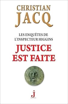 Justice est faite - Book #20 of the Les enquêtes de l'inspecteur Higgins