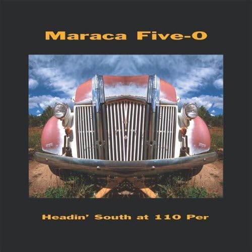 Headin South at 110 Per