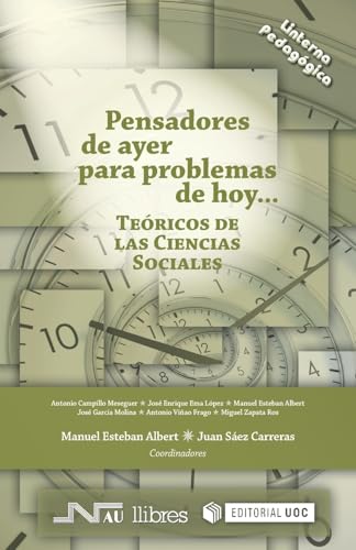 Portada de Pensadores de ayer para problemas de hoy: Teóricos de las ciencias sociales
