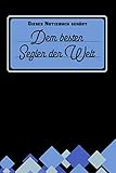  Dieses Notizbuch gehört dem besten Segler der Welt: blanko Notizbuch  Journal  To Do Liste für Segler und Seglerinnen - über 100 linierte Seiten mit ... Notizen - Tolle Geschenkidee als Dankeschön