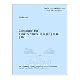  Zeitschrift für Funktechniker. Jahrgang 1952. 5 Hefte