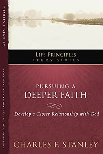 The In Touch Study Series: Develop a Closer Relationship with God (Life Principles Study Series)