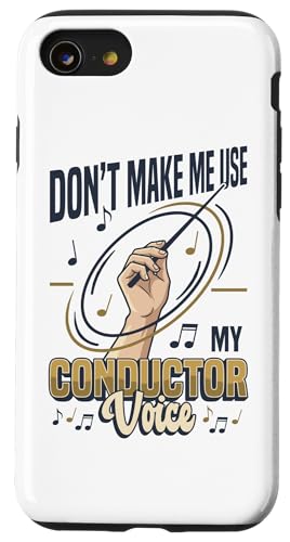 ���y�w���� Don't Make Me Use My Conductor Voice �X�}�z�P�[�X iPhone SE (2020) / 7 / 8 �p