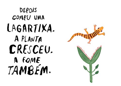 Uma planta muito faminta