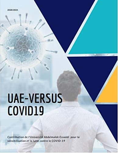 Université-Abdelmalek-Essaâdi-VERSUS COVID19: Contribution de l'université Abdelmalek Essaâdi pour la sensibilisation et la lutte contre le COVID-19 (French Edition)