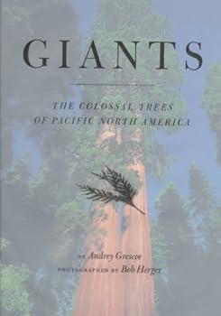 Hardcover Giants. the Colossal Trees of Pacific North America Book