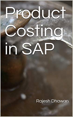 Product Costing in SAP (English Edition)