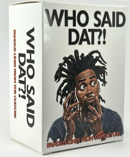 Who Said Dat Game: Immerse Yourself in the World of Urban Quotes with 100 Cards Showcasing the Vibrancy of Black Culture. Experience Engaging and Thought-Provoking Party Fun like Never Before!