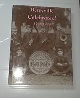 Berryville Celebrates! 1798-1998 B009M8U4R0 Book Cover