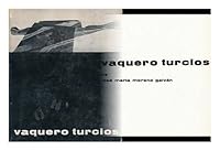 Vaquero Turcios B000Q01DAU Book Cover