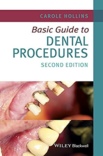 Basic Guide to Dental Procedures (Basic Guide Dentistry Series) view 2