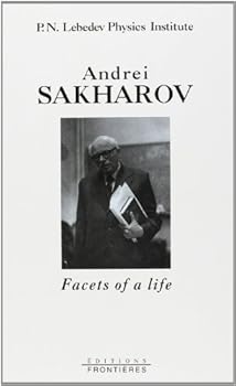 Hardcover Andrei Sakharov: Facets of a life (Legends of our time) Book