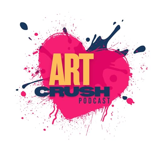 Art Crush Podcast Por Paula Telizyn and Fi Marks arte de portada