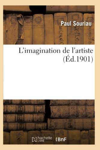 L'Imagination de l'Artiste (Arts) (French Edition)