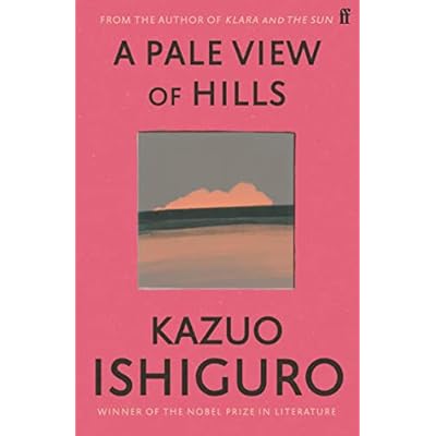 A Pale View of Hills