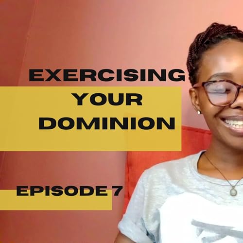 S2: Episode 7 - Exercising Your Dominion