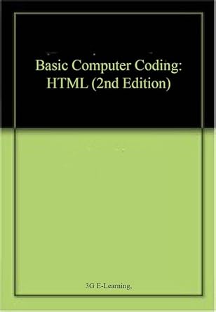Basic Computer Coding: HTML (2nd Edition) : Amazon.in: Books