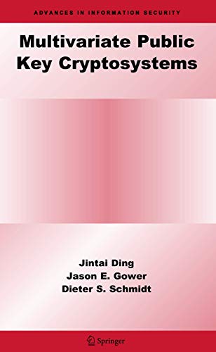 Multivariate Public Key Cryptosystems (Advances in Information Security, 25)
