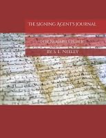 The Signing Agent's Journal for Notaries Public 1077644558 Book Cover