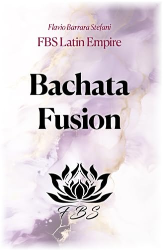 Livre Bachata Fusion guide de technique et expression corporelle