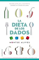 La dieta de los dados 8499189148 Book Cover
