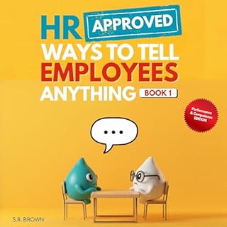 HR Approved Ways to Tell Employees Anything, Book 1 cover art