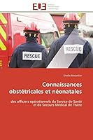 Connaissances Obstétricales Et Néonatales 6131515336 Book Cover