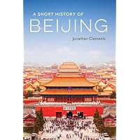 A Short History of Beijing
