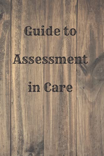 Guide to Assessment in Care: Gradebook, paperback for nurses, practice managers and other professional groups in the medical sector, who must guide, train and evaluate trainees or employees.
