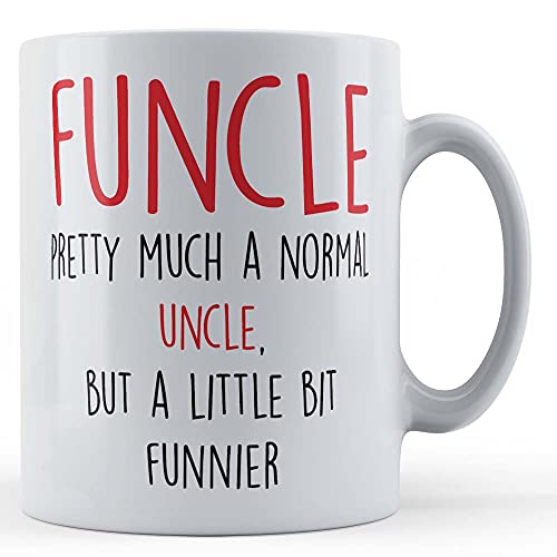 Funny Mug Funcle, Pretty Much A Normal Uncle... - Tazza regalo