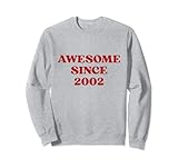 awesome since 2002 born in 2002 classic retro y2k aesthetic felpa