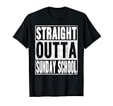straight outta sunday school tee class of school graduation maglietta