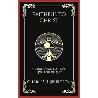 Faithful to Christ