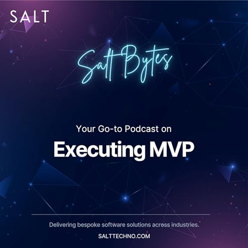 Executing Minimum Viable Product (MVPs)