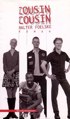Cousin, Cousin: Roman