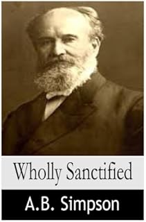 Wholly Sanctified