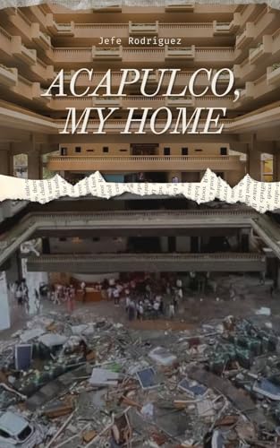Acapulco, My Home