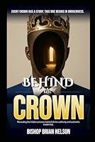 Behind The Crown B0G547FZV3 Book Cover