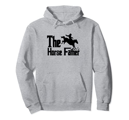 The Horse Father Drôle Horse Lover Father's Day Sweat à Capuche